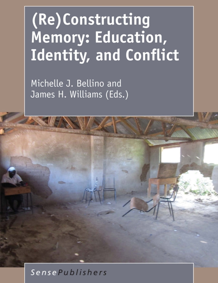 (Re)Constructing Memory: Education, Identity, and Conflict Lot Ebook + Test (IBA)