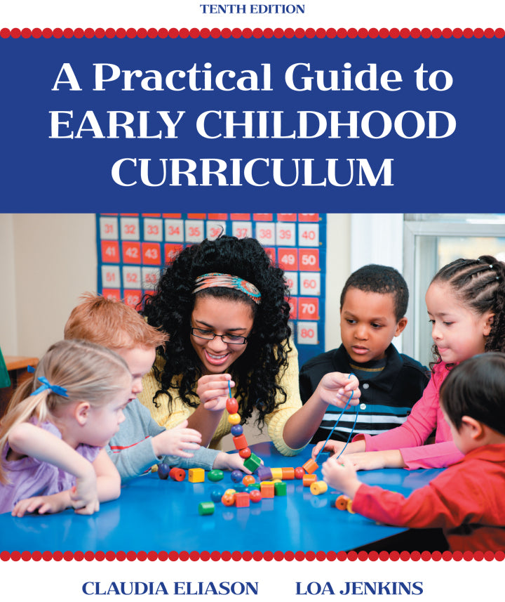 A Practical Guide to Early Childhood Curriculum 10th Edition Lot Ebook + Test (IBA)