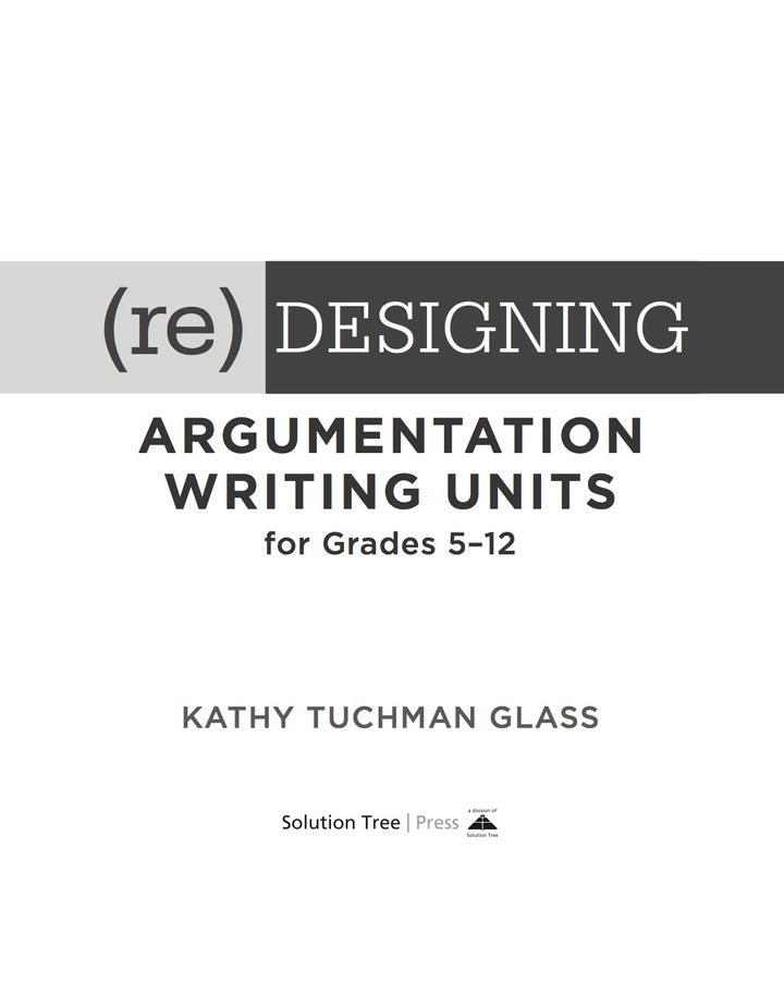 (Re)designing Argumentation Writing Units for Grades 5-12 1st Edition . Lot Ebook + Test (IBA)