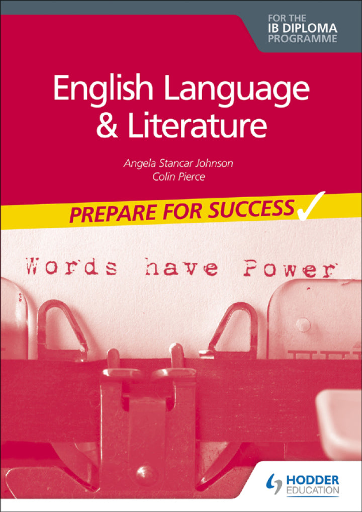 English Language and Literature for the IB Diploma: Prepare for Success Lot Ebook + Test (IBA)