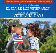 ?Por qu? celebramos el D?a de los Veteranos? / Why Do We Celebrate Veterans Day? Lot Ebook + Test (IBA)