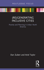 (Re)Generating Inclusive Cities 1st Edition Poverty and Planning in Urban North America Lot Ebook + Test (IBA)