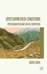 (Post)apartheid Conditions Psychoanalysis and Social Formation Lot Ebook + Test (IBA)