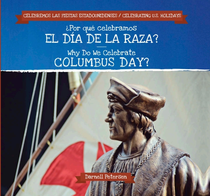 ?Por qu? celebramos el D?a de la Raza? / Why Do We Celebrate Columbus Day? Lot Ebook + Test (IBA)