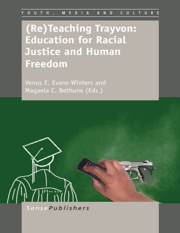 (Re)Teaching Trayvon: Education for Racial Justice and Human Freedom Lot Ebook + Test (IBA)